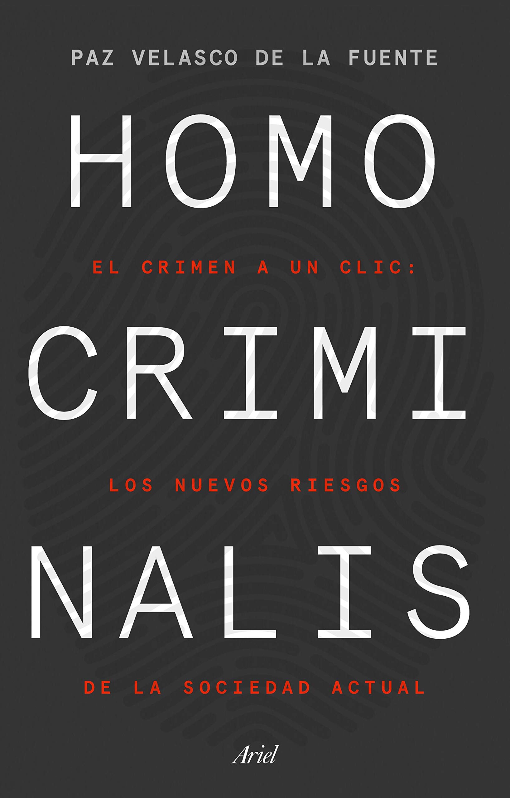 Paz Velasco, autora de 'Homo Criminalis': «La agresividad forma parte de la naturaleza humana. La violencia, en cambio, se aprende» 2
